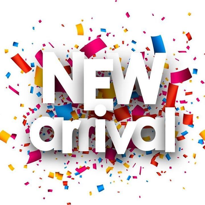 NEW ARRIVALS